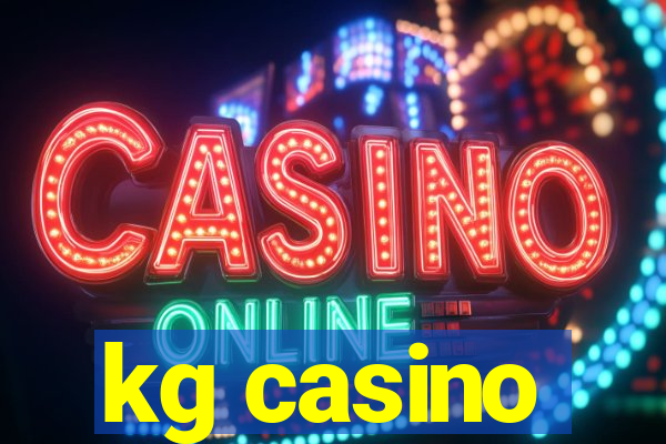 kg casino